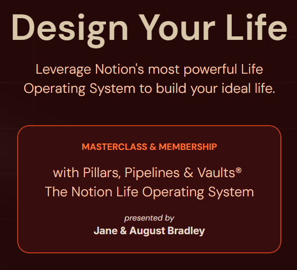 August Bradley – Notion Life Design